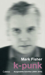 Mark Fisher: k-punk