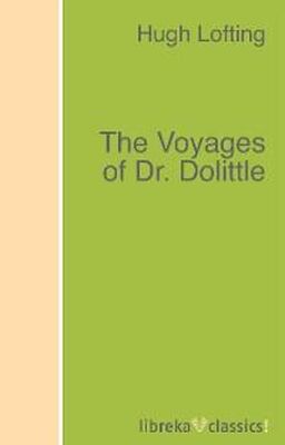 Hugh Lofting The Voyages of Dr. Dolittle