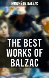 Honoré Balzac: The Best Works of Balzac