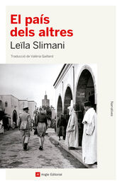 Leila Slimani: El país dels altres