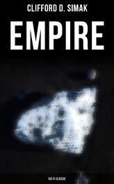 Clifford D. Simak: Empire (Sci-Fi Classic)