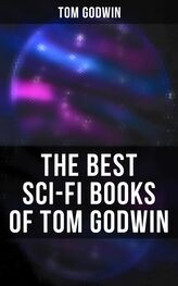 Tom Godwin: The Best Sci-Fi Books of Tom Godwin