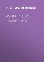 P. G. Wodehouse: Right Ho, Jeeves (Unabridged)