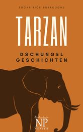 Edgar Burroughs: Tarzan – Band 6 – Tarzans Dschungelgeschichten