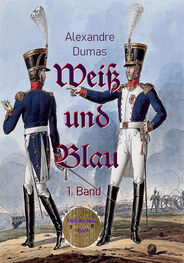 Alexandre Dumas: Weiß und Blau