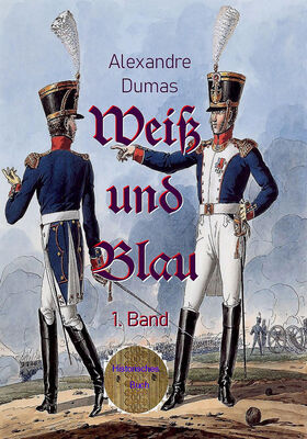 Alexandre Dumas Weiß und Blau