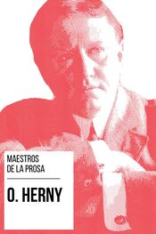 August Nemo: Maestros de la Prosa - O. Henry