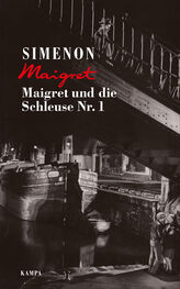 Georges Simenon: Maigret und die Schleuse Nr. 1