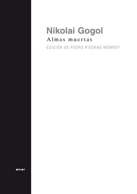 Nikolai Gogol Alamas muertas