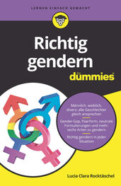 Lucia Clara Rocktäschel: Richtig gendern für Dummies