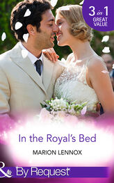 Marion Lennox: In the Royal's Bed