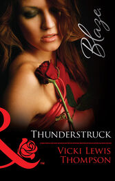 Vicki Lewis Thompson: Thunderstruck