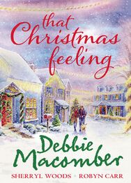 Debbie Macomber: That Christmas Feeling