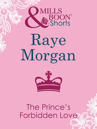 Raye Morgan: The Prince's Forbidden Love