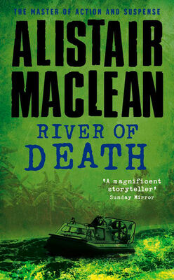 Alistair MacLean River of Death