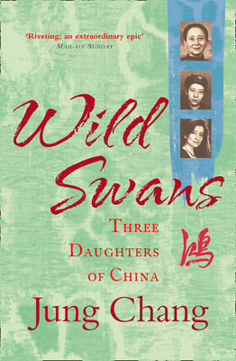 Jung Chang Wild Swans