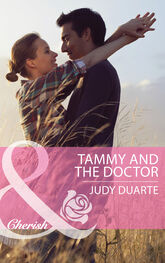 Judy Duarte: Tammy and the Doctor