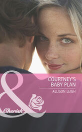 Allison Leigh: Courtney's Baby Plan