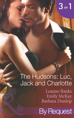 Emily McKay The Hudson's: Luc, Jack and Charlotte