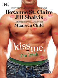 Jill Shalvis: Kiss Me, I'm Irish