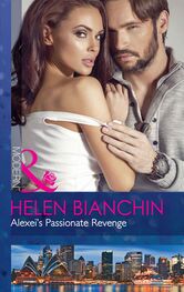 Helen Bianchin: Alexei's Passionate Revenge