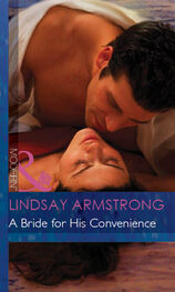 Lindsay Armstrong: A Bride For His Convenience