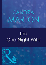 Sandra Marton: The One-Night Wife