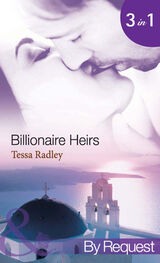 Tessa Radley: Billionaire Heirs