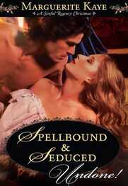 Marguerite Kaye: Spellbound and Seduced