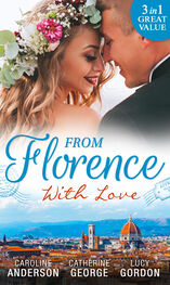 Lucy Gordon: From Florence With Love