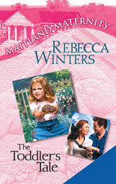Rebecca Winters: The Toddler's Tale