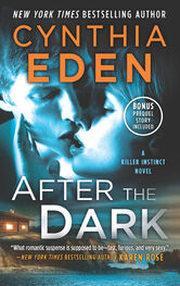 Cynthia Eden: After The Dark