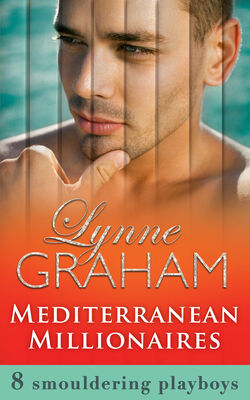 Lynne Graham Mediterranean Millionaires