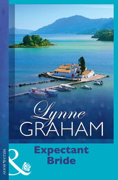 Lynne Graham: Expectant Bride