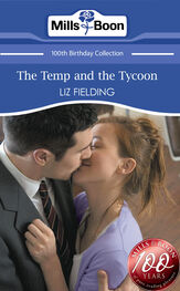 Liz Fielding: The Temp and the Tycoon
