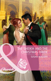 Susan Mallery: The Sheikh and the Christmas Bride
