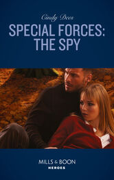 Cindy Dees: Special Forces: The Spy