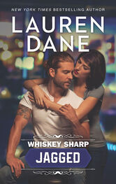 Lauren Dane: Whiskey Sharp: Jagged