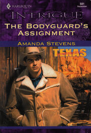 Amanda Stevens: The Bodyguard's Assignment