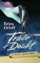 Erica Orloff: Trace Of Doubt