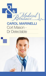 Carol Marinelli: Cort Mason - Dr Delectable