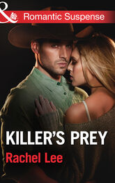 Rachel Lee: Killer's Prey