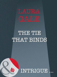 Laura Gale: The Tie That Binds