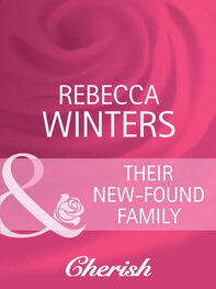 Rebecca Winters: Their New-Found Family