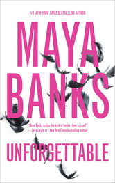 Maya Banks: Unforgettable