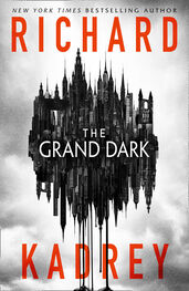 Richard Kadrey: The Grand Dark