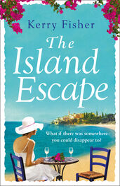 Kerry Fisher: The Island Escape