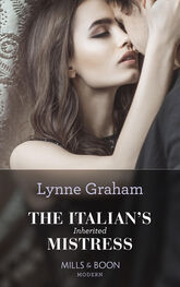 Lynne Graham: The Italian's Inherited Mistress