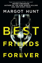 Margot Hunt: Best Friends Forever