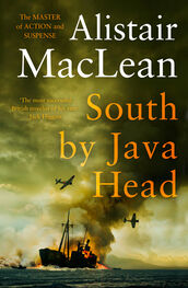 Alistair MacLean: South by Java Head